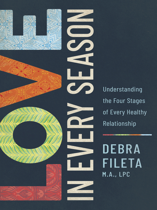 Title details for Love in Every Season by Debra  Fileta - Available